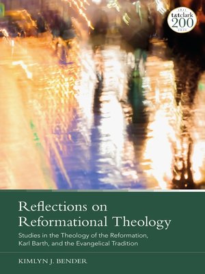 cover image of Reflections on Reformational Theology